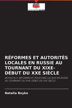 portada Réformes Et Autorités Locales En Russie Au Tournant Du Xixe-Début Du Xxe Siècle (in French)