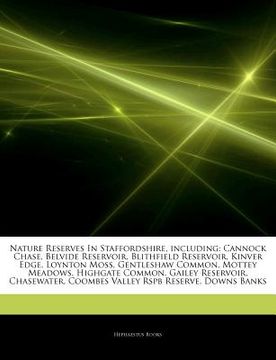 portada articles on nature reserves in staffordshire, including: cannock chase, belvide reservoir, blithfield reservoir, kinver edge, loynton moss, gentleshaw