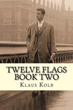 portada Twelve Flags Book Two (en Inglés)