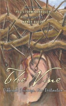 portada The Vine: Different Journeys, One Destination (en Inglés)