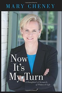 portada Now It's my Turn: A Daughter's Chronicle of Political Life (en Inglés)