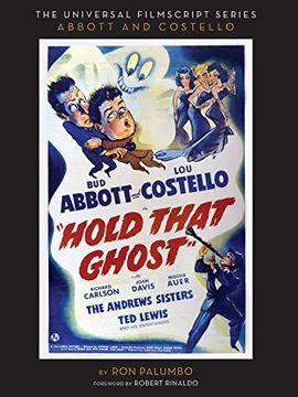 portada Hold That Ghost: Including the Original Shooting Script (in English)