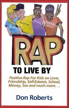 portada Rap to Live by (in English)