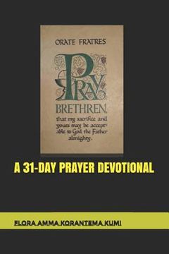 portada A 31-Day Prayer Devotional (en Inglés)