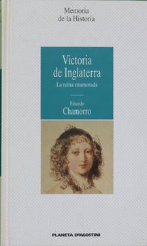 portada Victoria de Inglaterra la Reina Enamorada