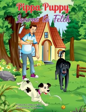 portada Pippa Puppy Learns to Fetch (en Inglés)