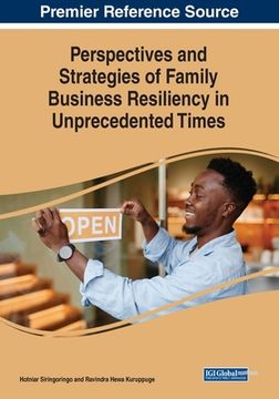 portada Perspectives and Strategies of Family Business Resiliency in Unprecedented Times