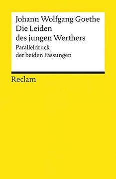 portada Die Leiden des Jungen Werther: Paralleldruck der Fassungen von 1774 und 1787 (in German)