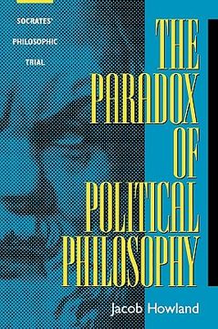 portada the paradox of political philosophy: socrates' philosophic trial (in English)