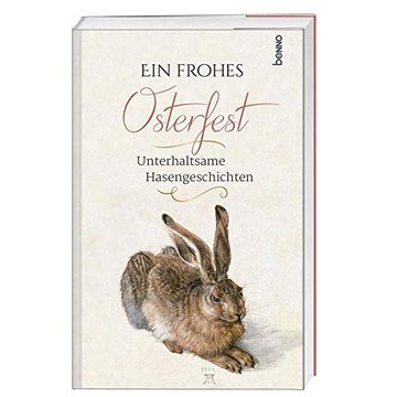 portada Ein Frohes Osterfest: Unterhaltsame Hasengeschichten (en Alemán)