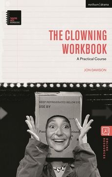 portada The Clowning Workbook: A Practical Course (en Inglés)