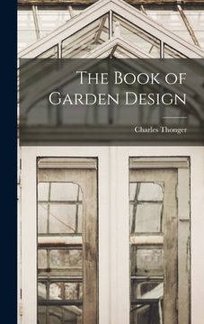 portada The Book of Garden Design (en Inglés)