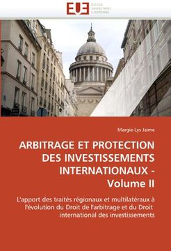 portada Arbitrage Et Protection Des Investissements Internationaux - Volume II
