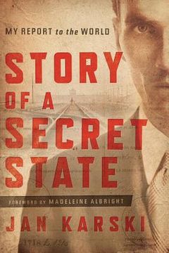 portada story of a secret state: my report to the world (in English)