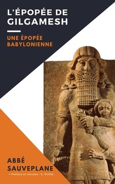 portada L'Épopée de Gilgamesh: Une Épopée Babylonienne (en Francés)
