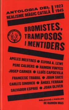 portada Bromistes, Tramposos i Mentiders: Antologia del Realisme Magic Catala