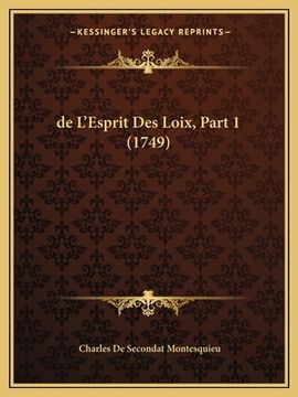 portada de L'Esprit Des Loix, Part 1 (1749) (in French)