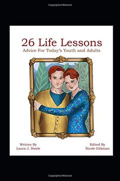 portada 26 Life Lessons: Advice for Today's Youth and Adults 