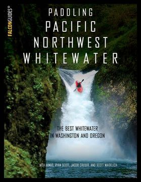 portada Paddling Pacific Northwest Whitewater