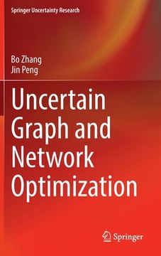 portada Uncertain Graph and Network Optimization (en Inglés)