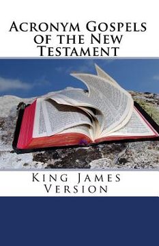 portada Acronym Gospels of the New Testament: King James Version (in English)