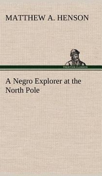 portada a negro explorer at the north pole (en Inglés)