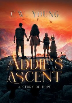 portada Addie's Ascent: A Story of Hope (in English)