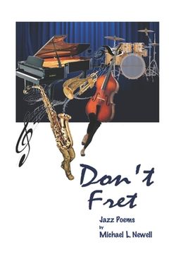 portada Don't Fret: (Jazz Poems)