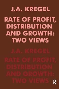 portada Rate of Profit, Distribution and Growth: Two Views (en Inglés)