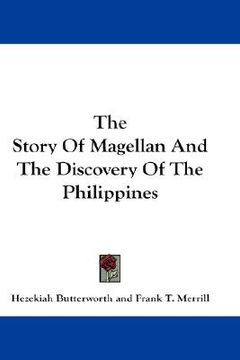 portada the story of magellan and the discovery of the philippines (en Inglés)