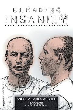 portada Pleading Insanity (en Inglés)