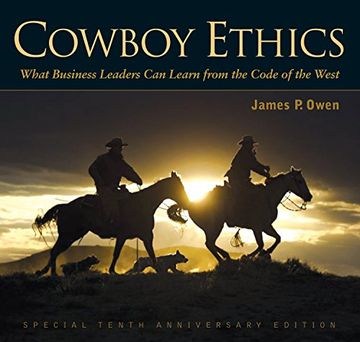 portada Cowboy Ethics: What It Takes to Win at Life (en Inglés)