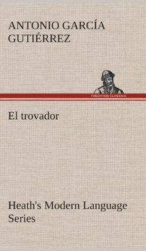 portada Heath's Modern Language Series: El Trovador (in Spanish)