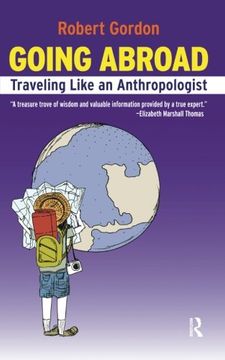 portada Going Abroad: Traveling Like an Anthropologist (en Inglés)
