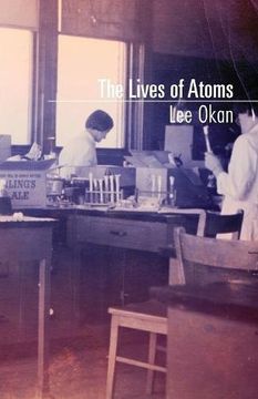 portada The Lives of Atoms (in English)