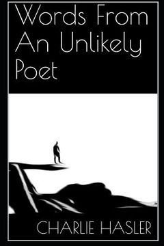 portada Words From An Unlikely Poet (in English)