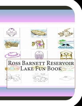 portada Ross Barnett Reservoir Lake Fun Book: A Fun and Educational Book About Ross Barnett Lake (in English)