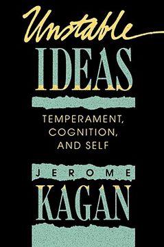 portada unstable ideas: temperament, cognition, and self