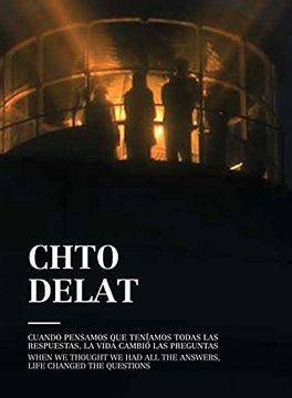 portada Chto Delat: When we Thought we had all the Answers, Life Changed the Questions 