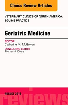 portada Geriatric Medicine, an Issue of Veterinary Clinics of North America: Equine Practice (Volume 32-2) (The Clinics: Veterinary Medicine, Volume 32-2)
