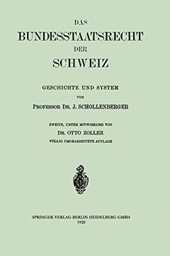 portada Das Bundesstaatsrecht der Schweiz: Geschichte und System (en Alemán)