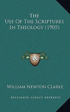 portada the use of the scriptures in theology (1905) (in English)