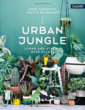 portada Urban Jungle: Living and Styling With Plants 