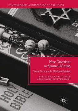 portada New Directions in Spiritual Kinship: Sacred Ties Across the Abrahamic Religions (en Inglés)