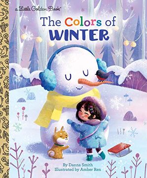portada The Colors of Winter (Little Golden Book) (in English)