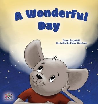 portada A Wonderful Day: Children's Gratitude Book (en Inglés)