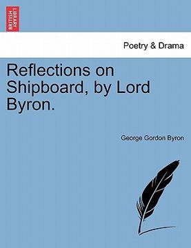 portada reflections on shipboard, by lord byron. (en Inglés)