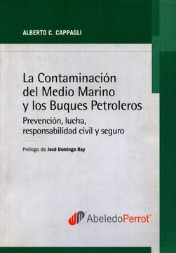 portada La contaminación del medio marino y los buques petroleros