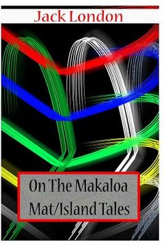 portada On The Makaloa Mat/ Island Tales (en Inglés)