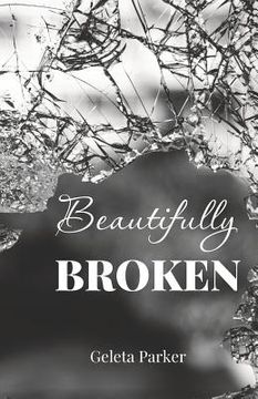 portada Beautifully Broken (en Inglés)